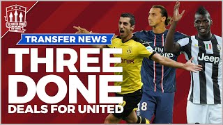 Mkhitaryan Ibrahimovic amp Pogba Done Deals Manchester United [upl. by Pedrick]