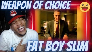 FIRST TIME HEARING FATBOY SLIM  WEAPON OF CHOICE FT BOOTSY COLLINS  REACTION [upl. by Malilliw385]