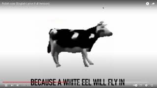 Polish cow English Lyrics Full Version [upl. by Naahsar248]