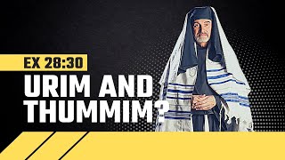 What Were the Urim and Thummim [upl. by Pesvoh]