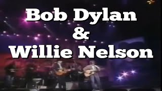 Bob Dylan amp Willie Nelson  Pancho And Lefty live 1993 [upl. by Christa]