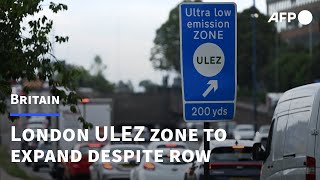 London ULEZ zone set to expand despite fierce controversy  AFP [upl. by Tanhya]