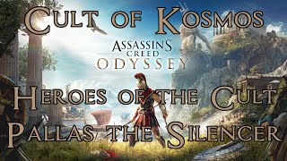 Assassins Creed Odyssey Cult of Kosmos Kill Pallas the Silencer Heroes of the Cult Achaia [upl. by Llednohs]