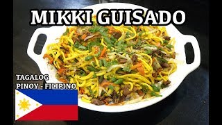 Mikki Guisado  Pinoy Recipes  Tagalog  Noodles  NOT ENGLISH [upl. by Scotty]