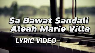 Sa Bawat Sandali Lyrics [upl. by Flight]