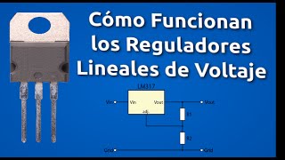 Cómo Funcionan los Reguladores Lineales de Voltaje [upl. by Vel]