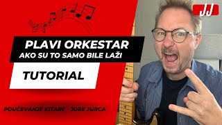 Plavi Orkestar  Ako su to samo bile laži kako zaigrati TAB [upl. by Baudin406]