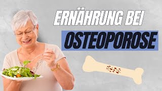 Osteoporose stoppen mit der richtigen Ernährung [upl. by Rochell398]