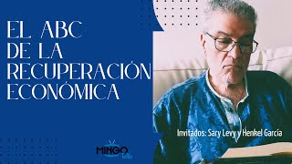 El ABC de la recuperación económica  ARRÍMATE AL MINGO  Miércoles 26 de junio de 2024 [upl. by Enitram]