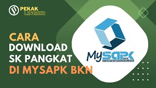 Cara Download SK Pangkat terbaru di My SAPK BKN [upl. by Forester71]