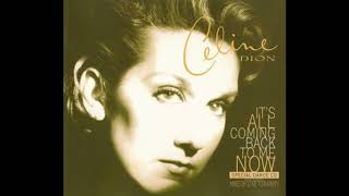 Céline Dion ‎– Its All Coming Back To Me Now Aphrodisiac Mix [upl. by Aenotna95]