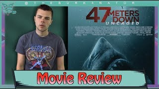 47 Meters Down Uncaged  Movie Review [upl. by Ainesell]