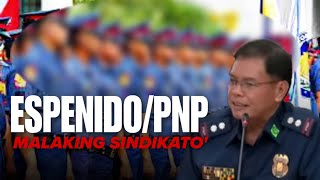 ESPENIDO VIRAL NGAYON MATAPOS IBUNYAG ANG MALAKING SINDIKATO SA PNP [upl. by Eux]