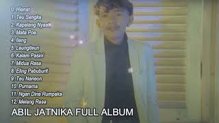 Abiel Jatnika Full Album Terbaru  Hianat Teu Sangka Kapalang Nyaah  Pop Sunda Terbaru [upl. by Oshinski]