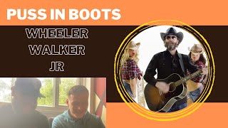 Puss In Boots  Wheeler Walker Jr UK Independent Artists React Whoops Showed The Other Version [upl. by Hseham]