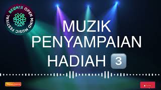 MUZIK PENYAMPAIAN HADIAHGIMIKANUGERAH 3 HQ [upl. by Sami]