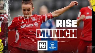 We all rise Múnich  Episodio 6  DAZN UEFA Womens Champions League [upl. by Ainigriv631]