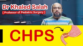 CHPS for my undergraduate medical students and pediatric surgeons [upl. by Ayisan]