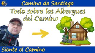 🏡 ALBERGUES del Camino de Santiago 👏 [upl. by Ahse]