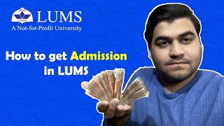 How to get Admission in LUMS Complete Guide  Admission amp Eligibility [upl. by Verlee]