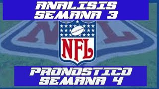 RESUMEN SEMANA 3 PRONÓSTICOS SEMANA 4 NFL 2020 [upl. by Nerraj]