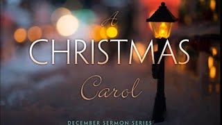 Savior Of The Nations Come  A Christmas Carol Part 1 9 am [upl. by Cottrell449]