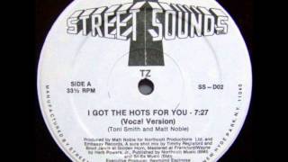 TZ  I Got The Hots For You1983 [upl. by Rutherford]