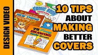 10 Tips on Creating Better Book Covers for KDP [upl. by Nilak395]