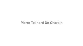 How to Pronounce quotPierre Teilhard De Chardinquot [upl. by Norford]