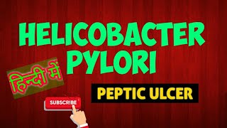 Helicobacter pylori pathogenesis lab diagnosis amp treatment in hindi [upl. by Akel206]