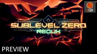 Preview  Sublevel Zero Redux  Xbox One 1080p60fps Recording [upl. by Surovy]