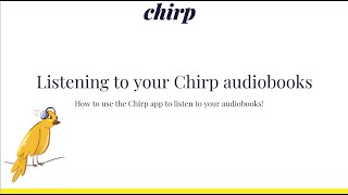 How to listen to your Chirp audiobooks [upl. by Erme698]