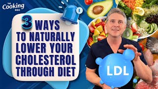 3 Ways to Naturally Lower Your Cholesterol [upl. by Coney772]