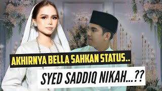 Snding Kali Ke2 Belum Sah cerai Bella amp Syed Saddiq Akhirnya spakat ambil kptusan ini demi Anak [upl. by Marriott984]