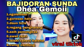 DHEA GEMOII  KUMPULAN LAGU SUNDA VERSI BAJIDOR  DHEA GEMOII FULL ALBUM  Ngolembar  goresan hate [upl. by Smaoht]