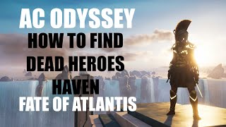 AC Odyssey  How to find Dead Heroes Haven keeper insight [upl. by Sirak]