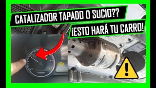 💨 Como Saber Si El CATALIZADOR Está TAPADO 🔥 5 FALLAS Que Hacen Los Carros 😱 [upl. by Littman]