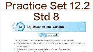 Practice Set 122  Q 1 to 5  L12 Equations in one variable  Std 8 Maths [upl. by Thorrlow318]