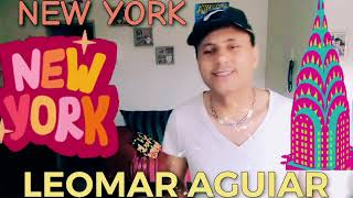 NEW YORK  LEOMAR AGUIAR [upl. by Baron225]