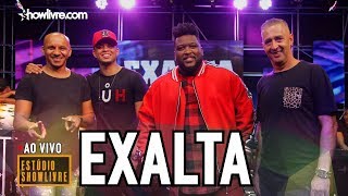 Exalta no Estúdio Showlivre 2019  Apresentação na Íntegra [upl. by Battat]