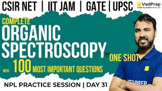 Complete Organic Spectroscopy One Shot  CSIR NET Chemistry  IIT JAM  GATE  VedPrep Chem Academy [upl. by Chase]