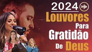 100 Hinos Para Sentir a Presença de Deus  AS MELHORES MÚSICAS GOSPEL DE 2024  COM LETRA vol 12 [upl. by Camilia]