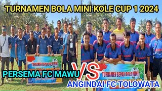 Laga Angindai Fc Tolowata Vs Persema Fc Mawu 2792024 [upl. by Derej]