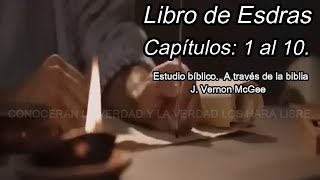 LIBRO DE ESDRAS Y NEHEMIAS ESTUDIO BIBLICO [upl. by Esirahs]