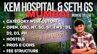 Inside KEM Hospital and Seth GS Medical College Mumbai NEET Cutoff Campus Fees Hostels neet [upl. by Edniya]