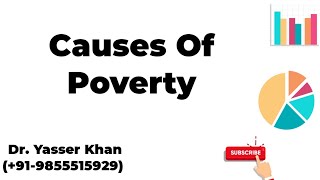 Causes Of Poverty [upl. by Akinirt]