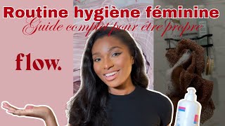 Routine hygiène féminine en période menstruelle  le guide complet pour être propre et sentir bon [upl. by Pompei289]