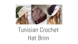 Tunisian Crochet Hat Brim [upl. by Hashum857]