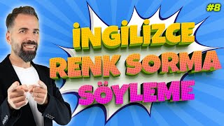 İngilizcede Renkler Nasıl Sorulur 8 [upl. by Kong]