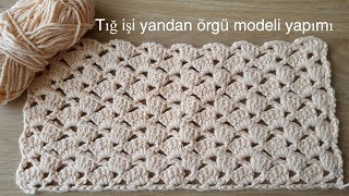 Tığ işi yandan örgü modeliÖrgü modelleri [upl. by Nathalia419]